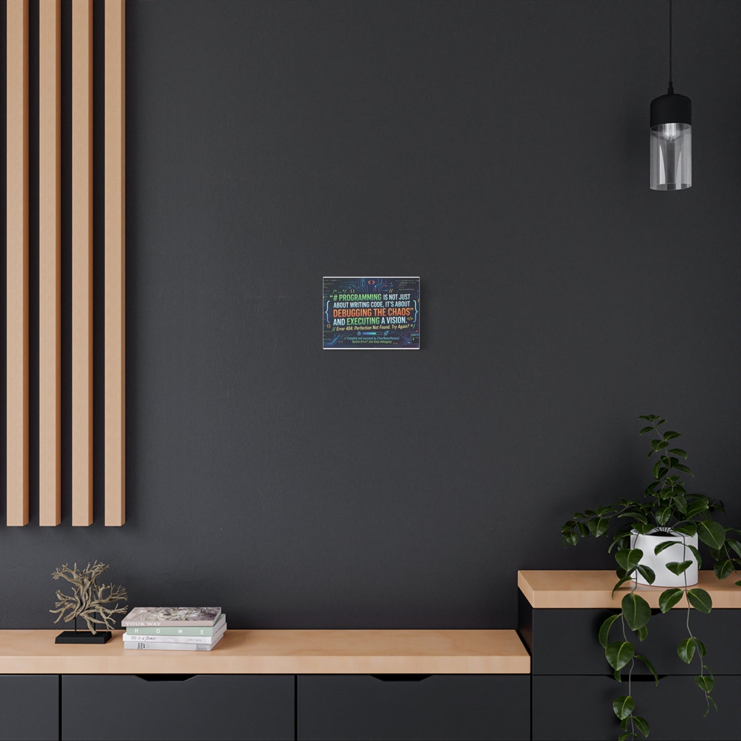 Programming Quote Matte Canvas Wall Art — "Debugging the Chaos" Motivational Tech Print