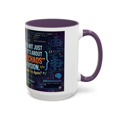 Programming Quote Accent Coffee Mug — "Debugging the Chaos" Tech Humor 11/15oz