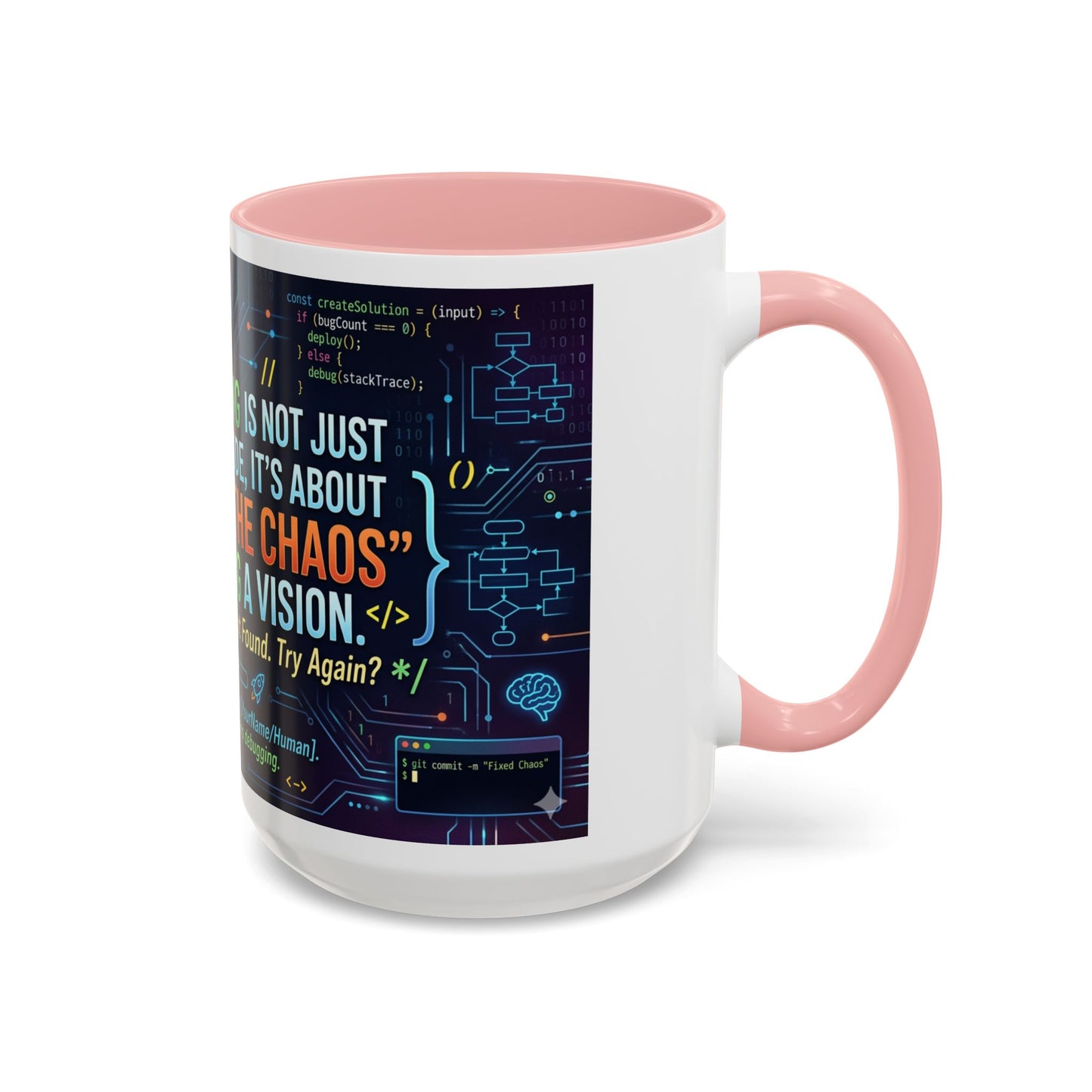 Programming Quote Accent Coffee Mug — "Debugging the Chaos" Tech Humor 11/15oz