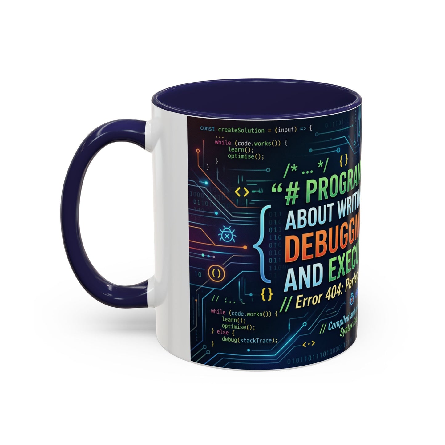 Programming Quote Accent Coffee Mug — "Debugging the Chaos" Tech Humor 11/15oz