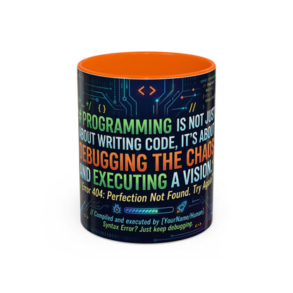 Programming Quote Accent Coffee Mug — "Debugging the Chaos" Tech Humor 11/15oz