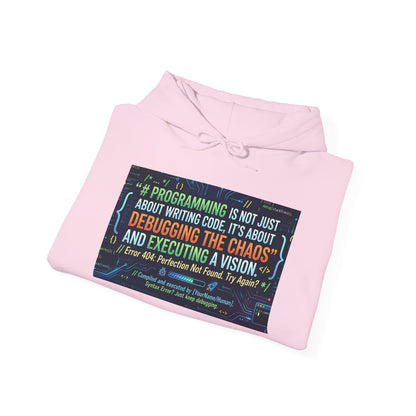 Programming Hoodie — "Programming is not just about writing code" Debugging & Vision Tech Sweatshirt