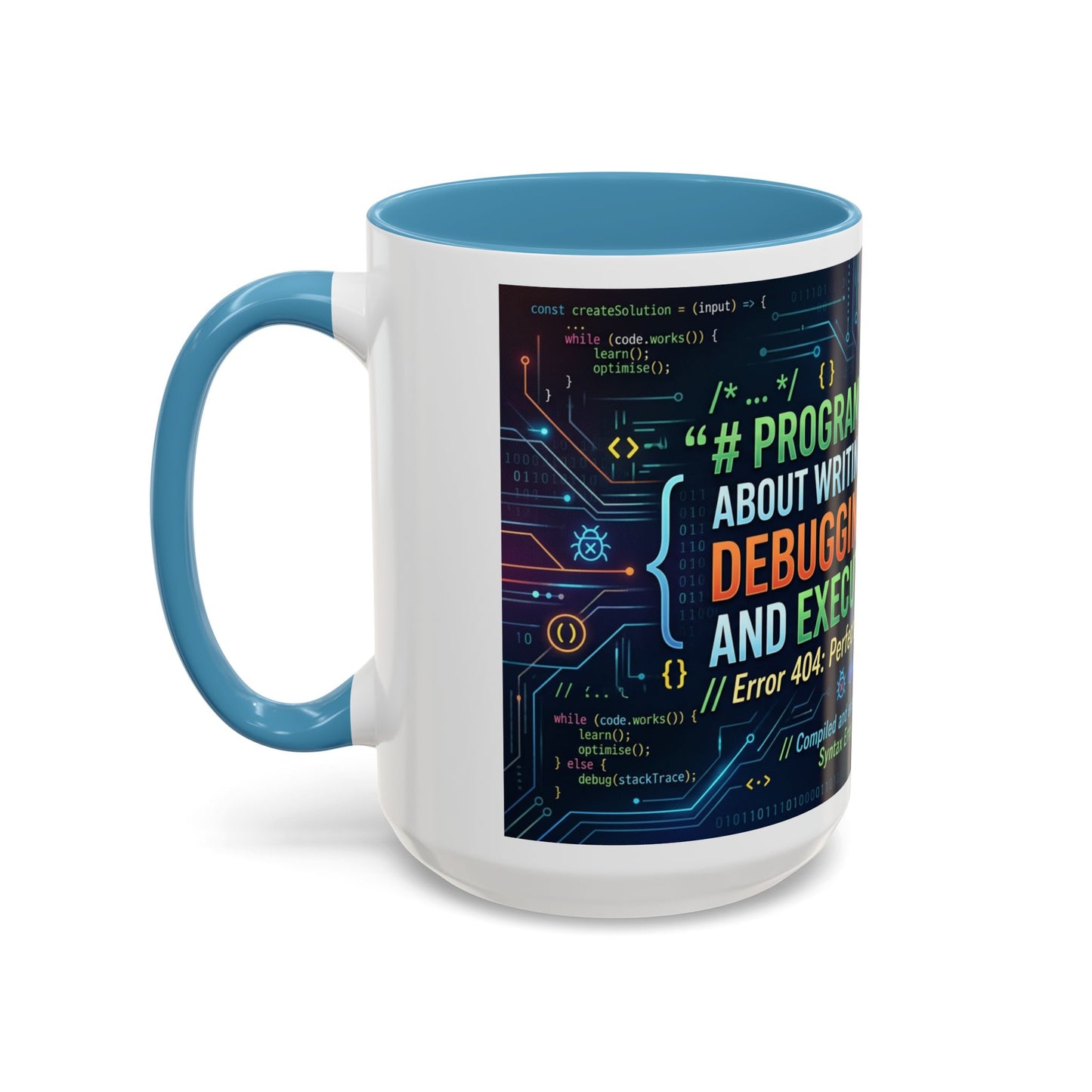 Programming Quote Accent Coffee Mug — "Debugging the Chaos" Tech Humor 11/15oz