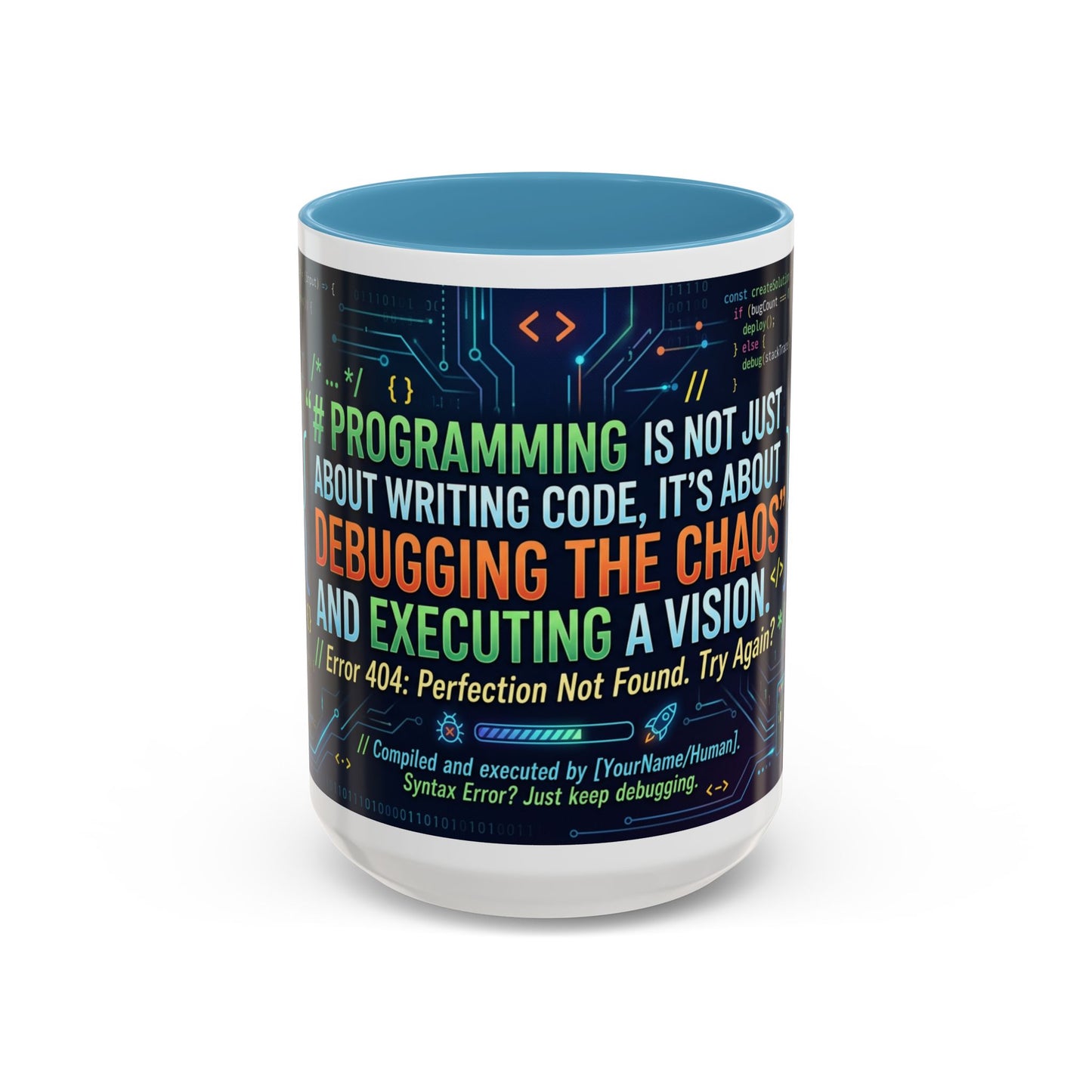 Programming Quote Accent Coffee Mug — "Debugging the Chaos" Tech Humor 11/15oz