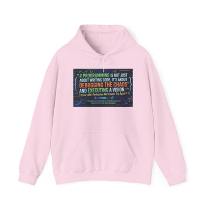 Programming Hoodie — "Programming is not just about writing code" Debugging & Vision Tech Sweatshirt
