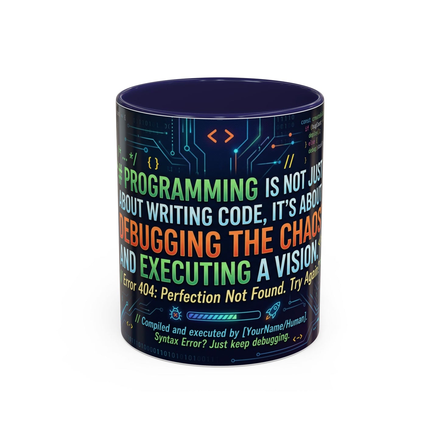 Programming Quote Accent Coffee Mug — "Debugging the Chaos" Tech Humor 11/15oz