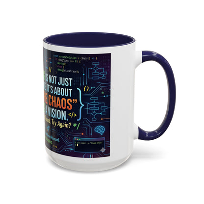 Programming Quote Accent Coffee Mug — "Debugging the Chaos" Tech Humor 11/15oz