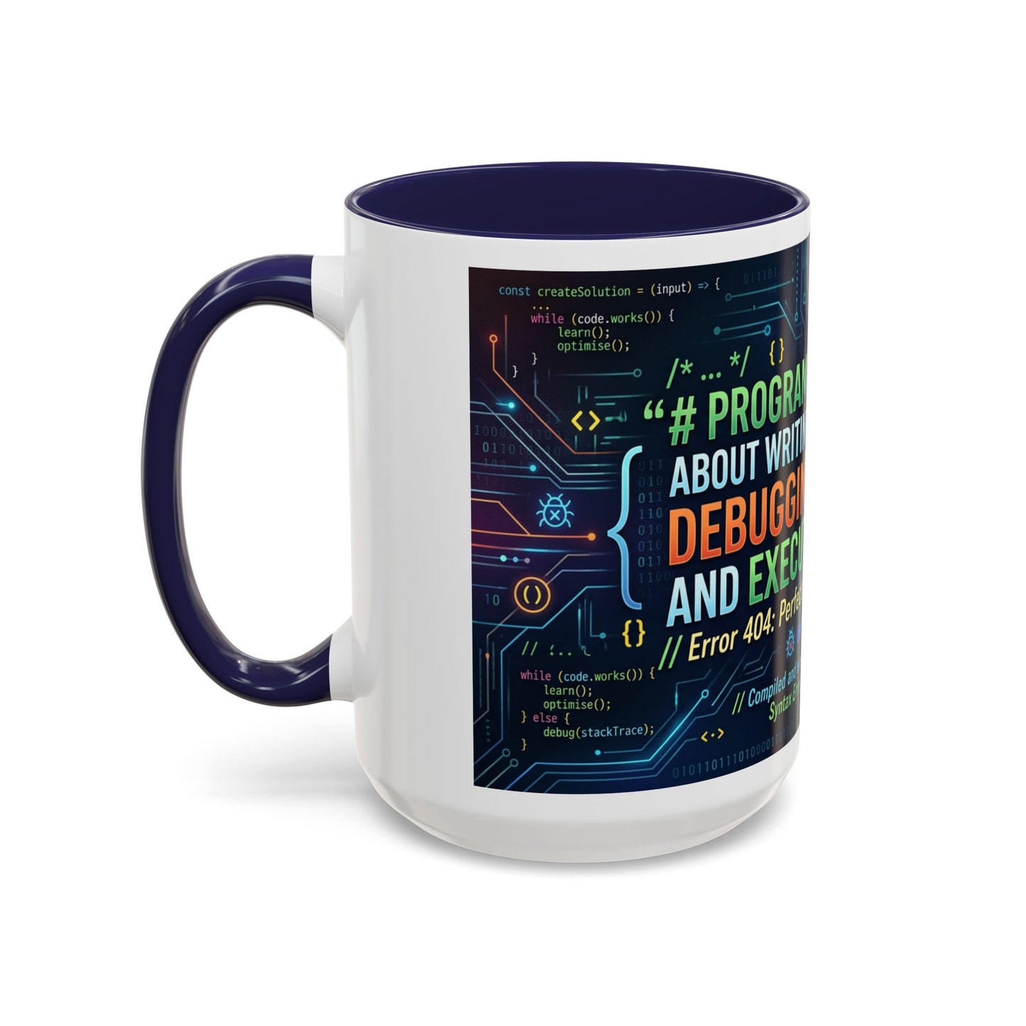 Programming Quote Accent Coffee Mug — "Debugging the Chaos" Tech Humor 11/15oz