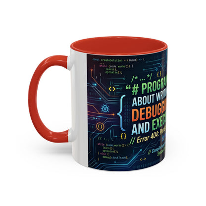 Programming Quote Accent Coffee Mug — "Debugging the Chaos" Tech Humor 11/15oz