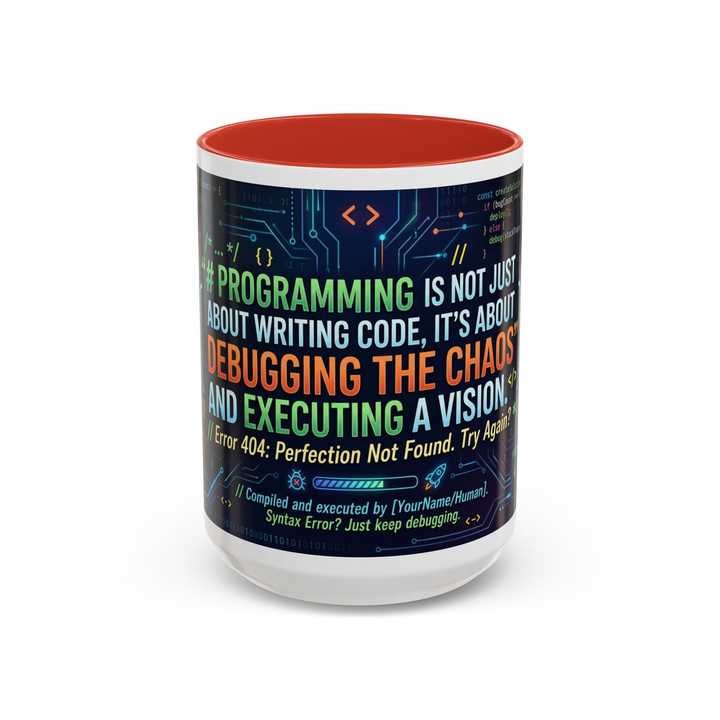 Programming Quote Accent Coffee Mug — "Debugging the Chaos" Tech Humor 11/15oz