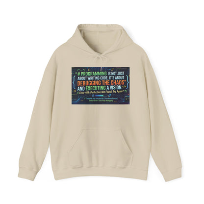 Programming Hoodie — "Programming is not just about writing code" Debugging & Vision Tech Sweatshirt